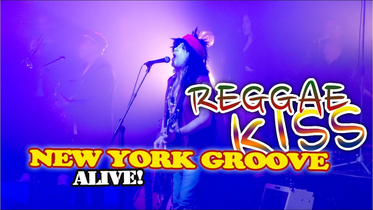 Reggae Kiss - New York Groove (Live) [5/28/2021]