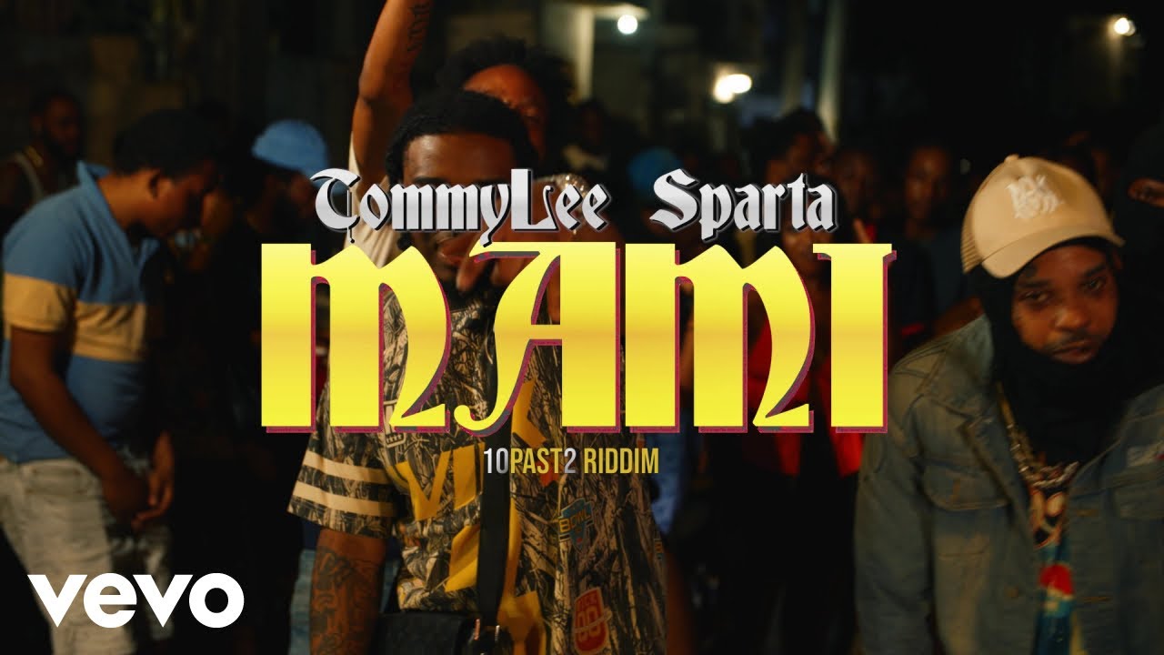 Tommy Lee Sparta x Dj Mac - Mami [11/14/2025]