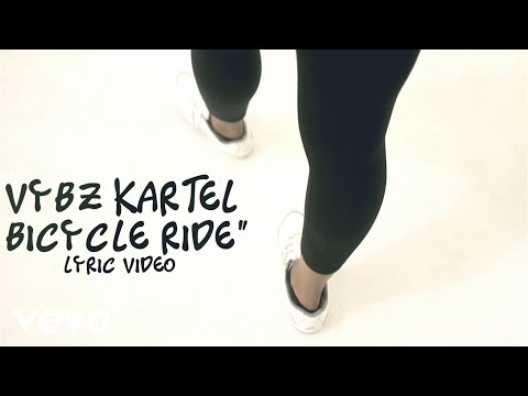 Vybz Kartel - Bicycle Ride (Lyric Video) [9/25/2015]