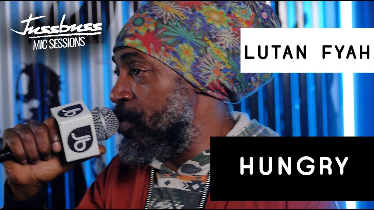 Lutan Fyah - Hungry A Kill Me Freestyle @ Jussbuss Mic Sessions [3/22/2020]