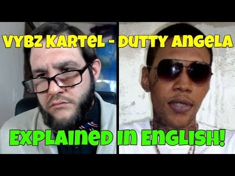 Vybz Kartel - Dutty Angela (Explained In English!) [2/4/2019]