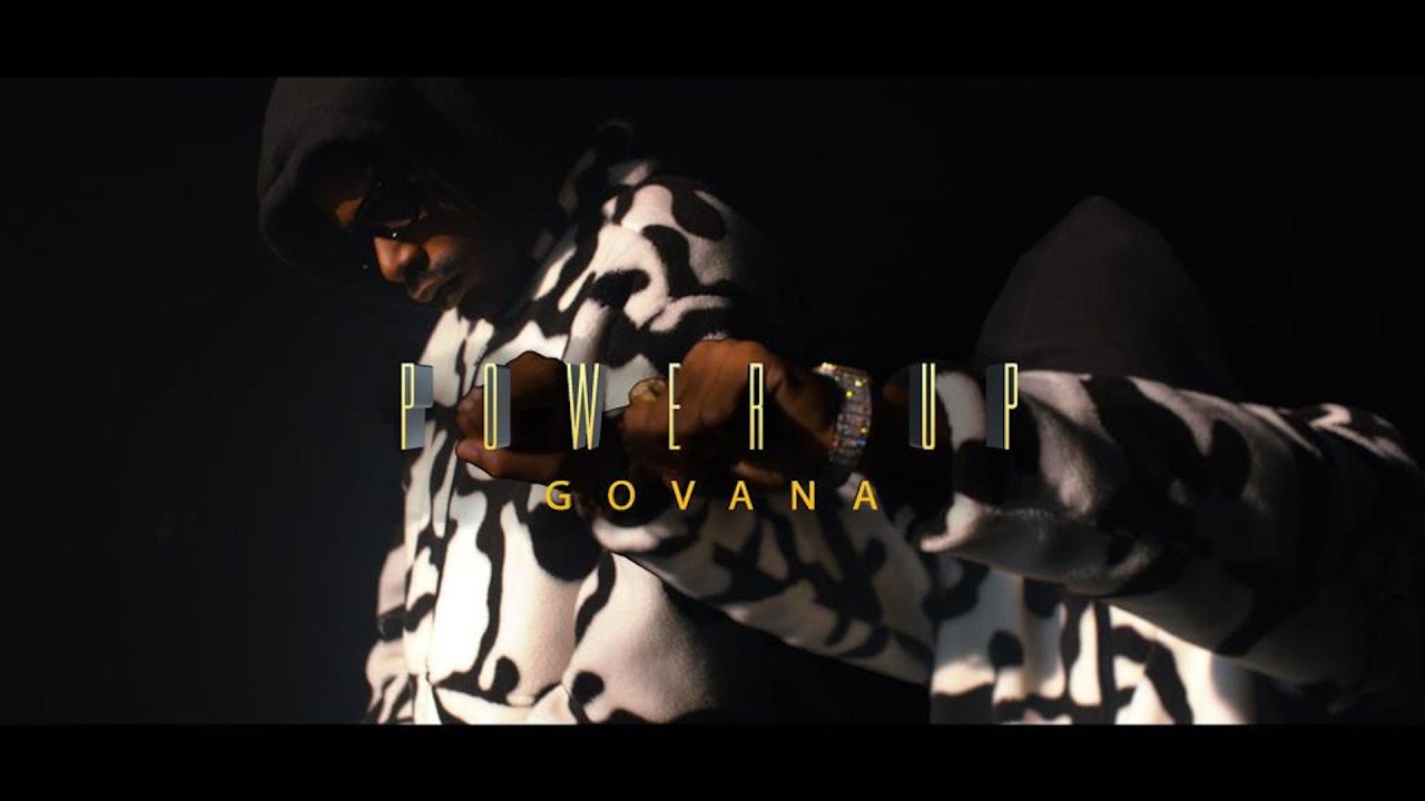 Govana - Power Up [1/11/2022]