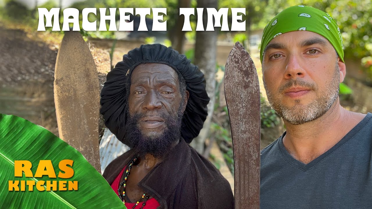 Ras Kitchen - Chop Chop! Machete Time on the Plantain Farm [11/25/2022]