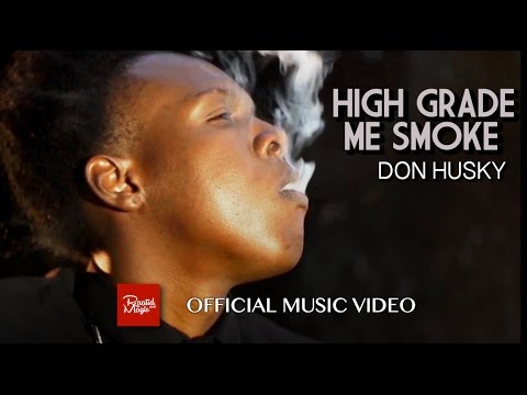 Don Husky - High Grade Me Smoke [4/14/2014]