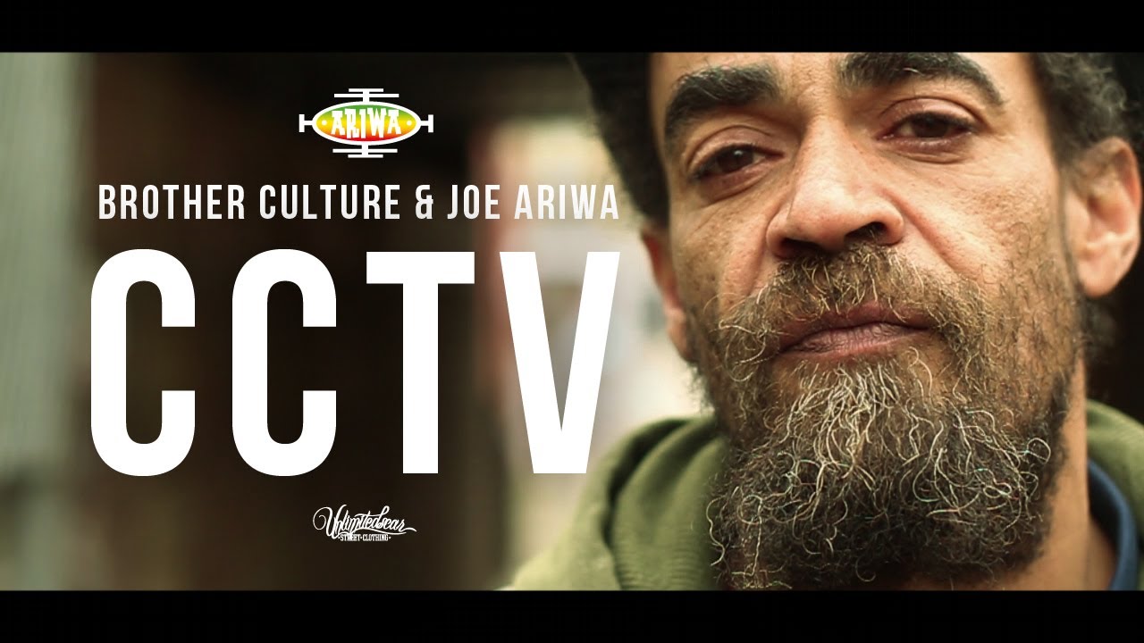 Brother Culture & Joe Ariwa - CCTV [5/29/2014]