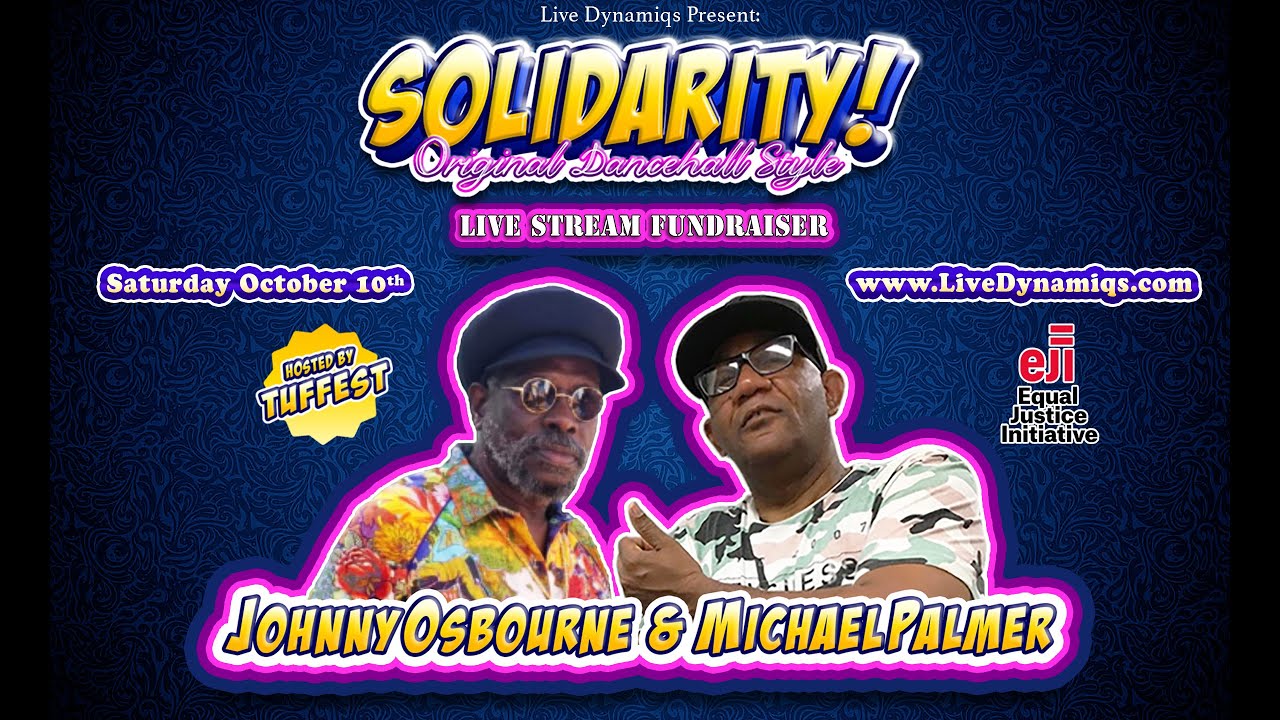 Solidarity! Original Dancehall Style (Live Stream) [10/10/2020]