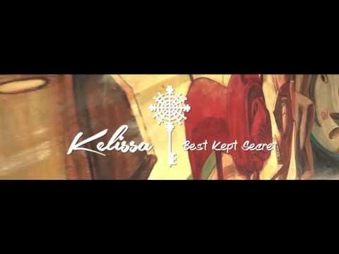 Kelissa - Best Kept Secret (Lyric Video) [8/3/2015]