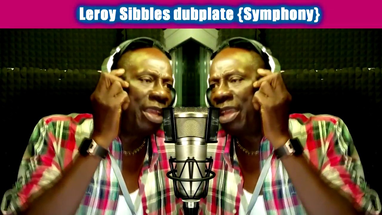 Leroy Sibbles - I've Got The Handle (Symphony Sound Dubplate) [12/31/2016]