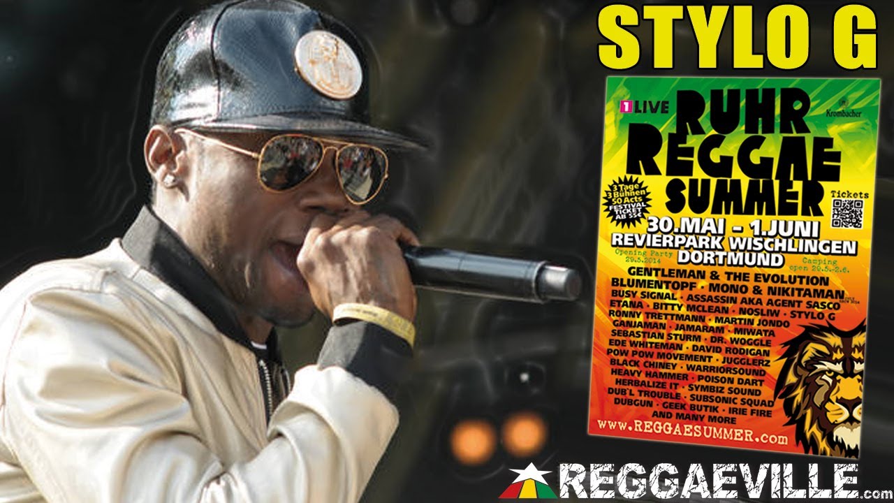Stylo G - Press Up @ Ruhr Reggae Summer - Dortmund 2014 [6/1/2014]