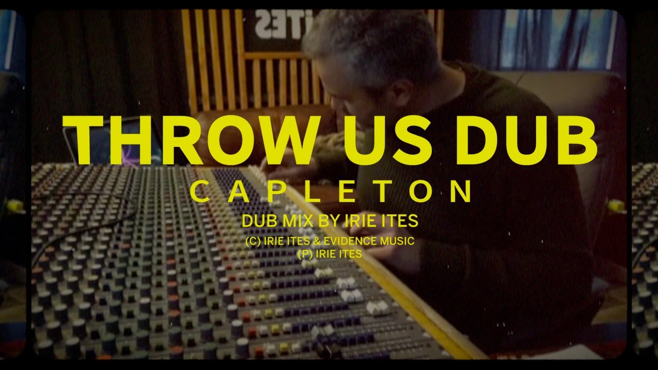 Irie Ites & Capleton - Throw Us Dub (Dub Mix) [5/6/2021]