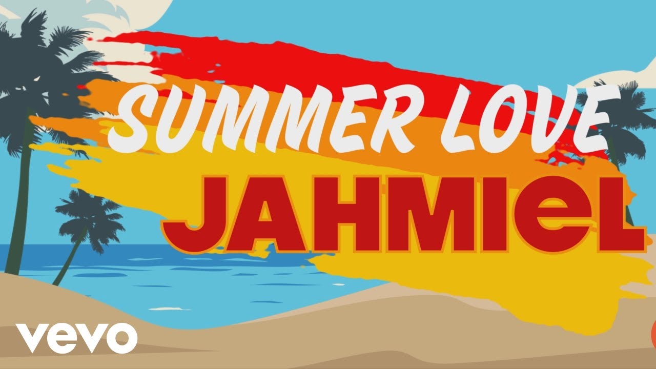 Jahmiel - Summer Love [7/17/2018]