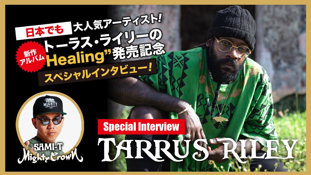 Tarrus Riley Interview by Mighty Crown [10/7/2020]