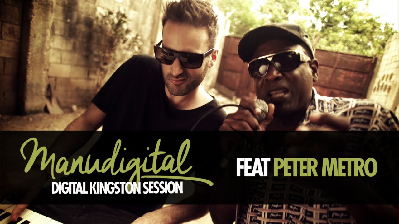 Manudigital feat. Peter Metro - Digital Kingston Session [5/24/2019]