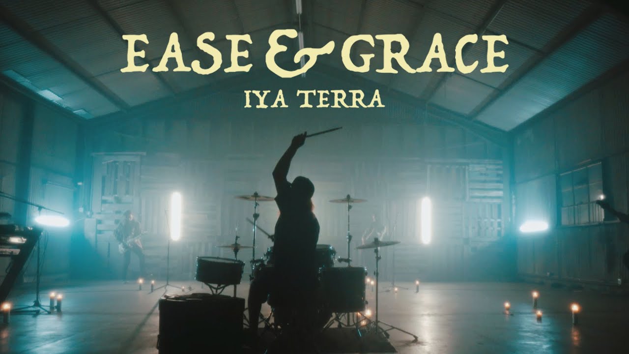 Iya Terra - Ease & Grace [2/11/2021]