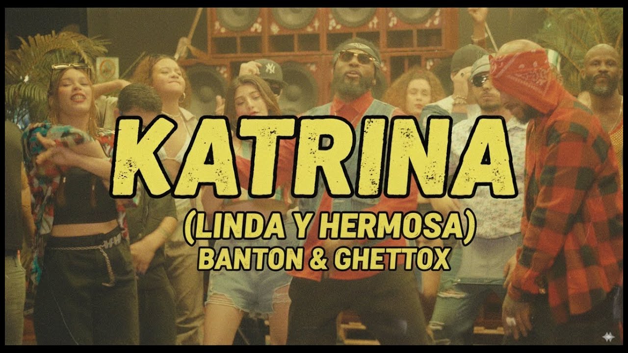 Banton & Ghettox - Katrina [9/26/2025]