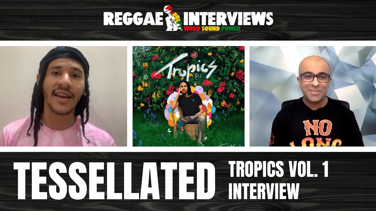 Tessellated @ Reggae Interviews [12/21/2020]