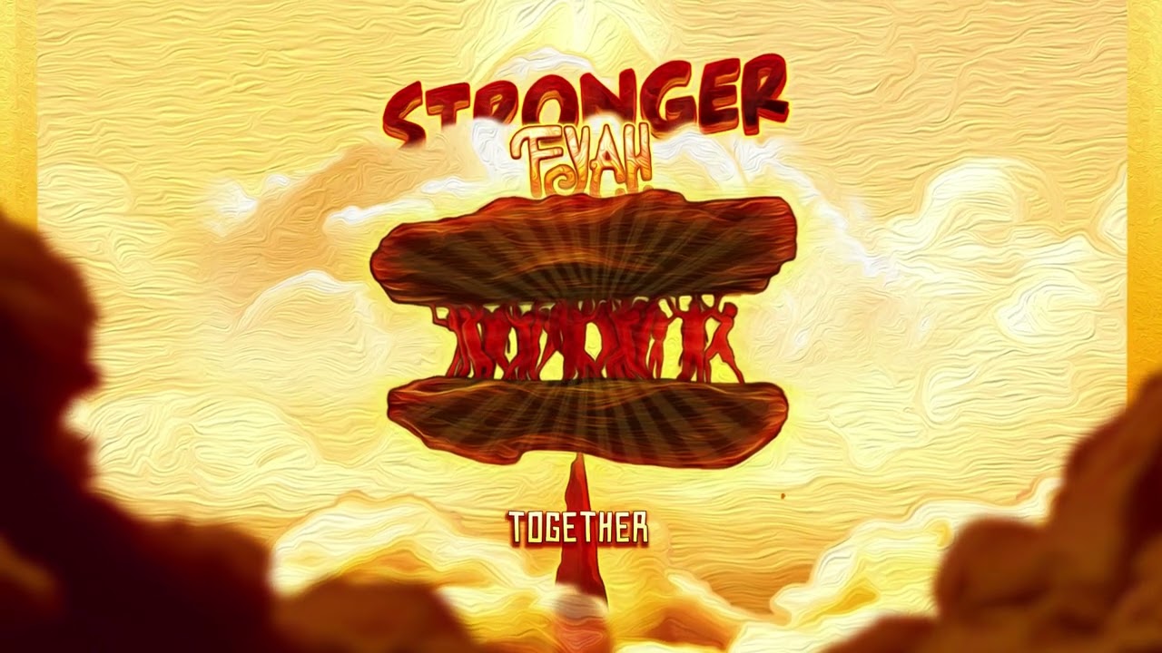 F.Y.A.H. - Stronger (Lyric Video) [2/23/2024]