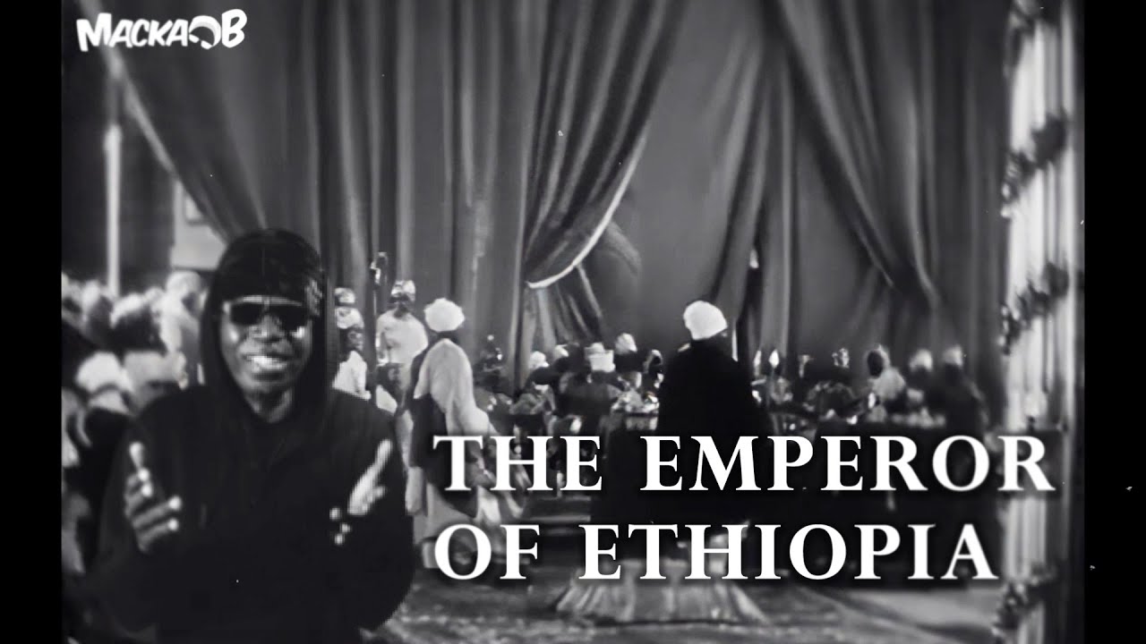 Macka B - The Emperor Of Ethiopia [4/24/2025]