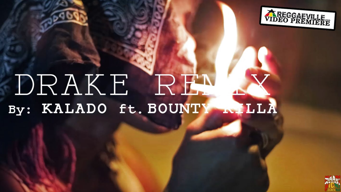 Kalado feat. Bounty Killer - Grand Bag (Drake Remix) [5/7/2016]