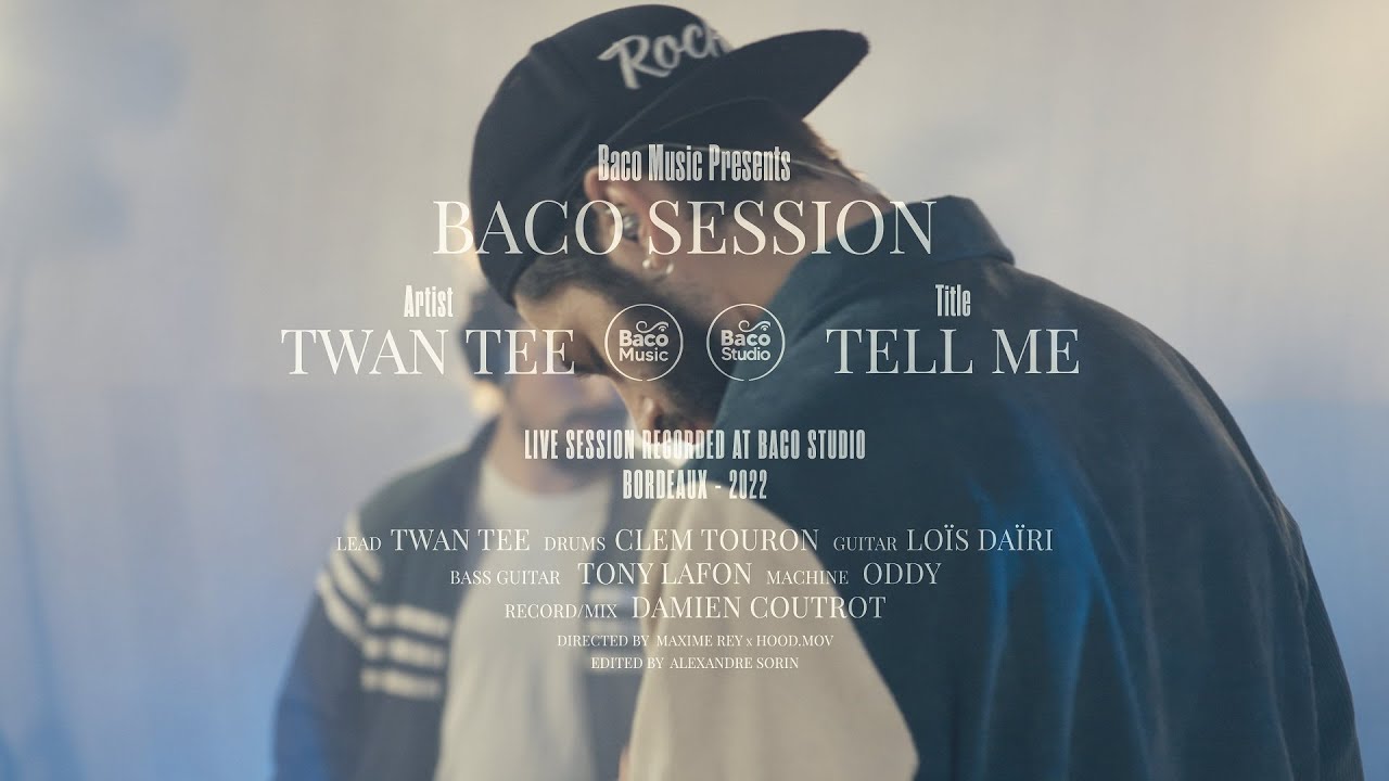 Twan Tee - Tell Me (Baco Session) [6/28/2023]