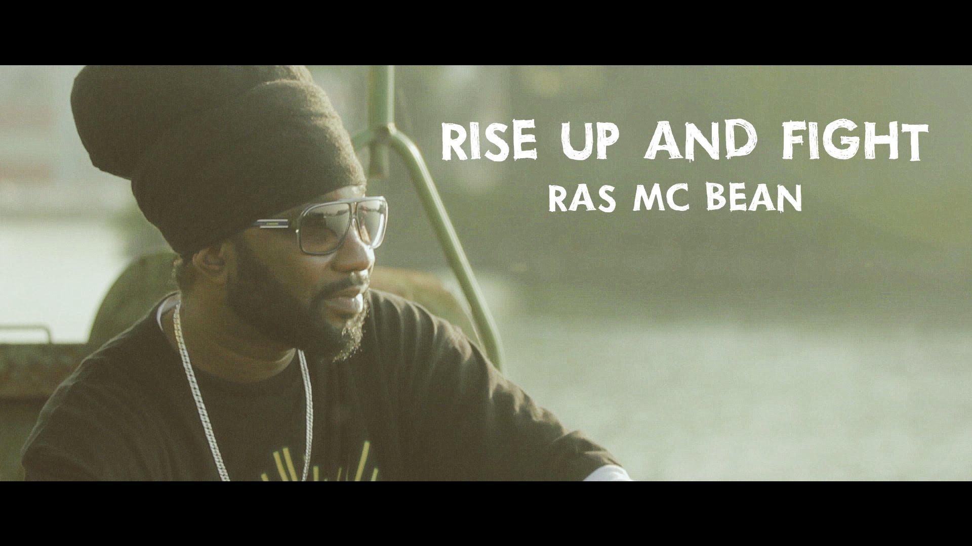 Ras Mc Bean - Rise Up And Fight [4/11/2014]