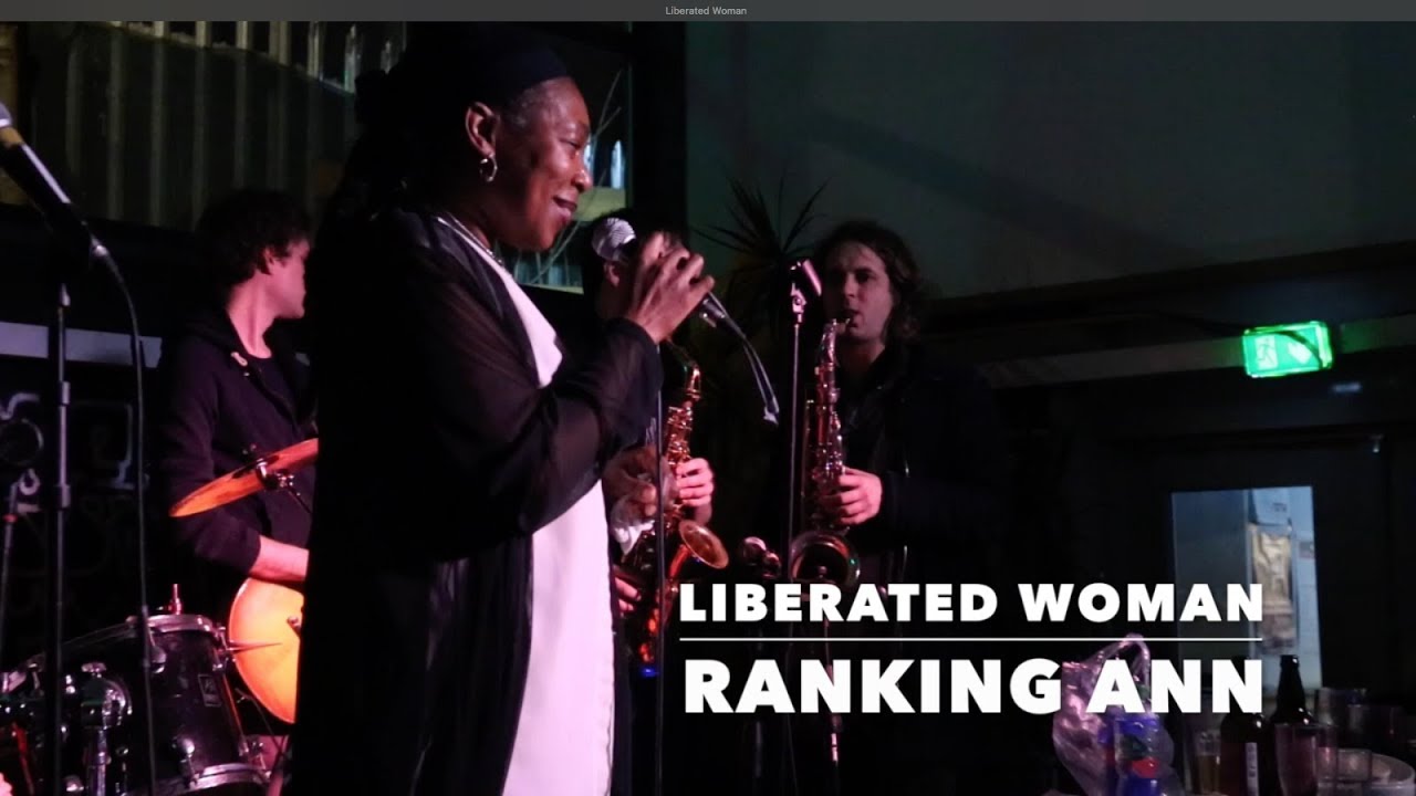 Ranking Ann & The DubHouse Band - Liberated Woman in London, UK @ Grow Hackney [2/18/2018]