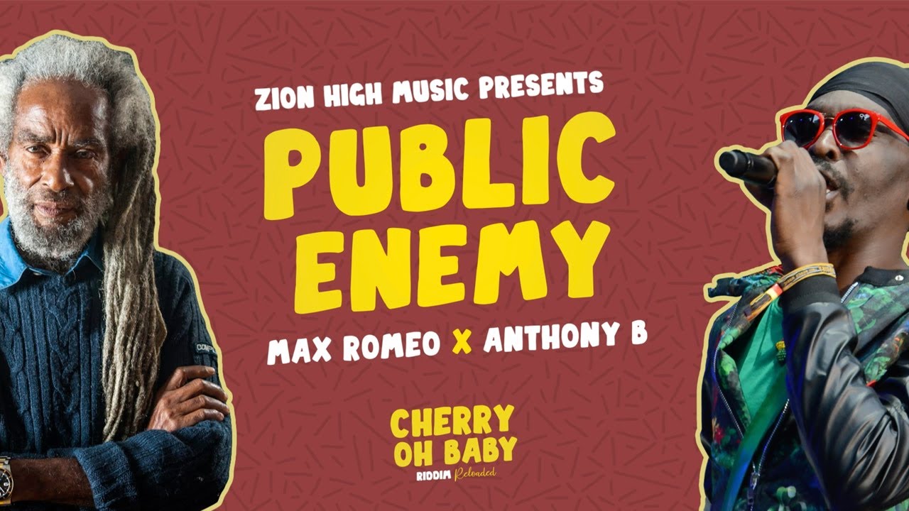 Max Romeo & Anthony B - Public Enemy (Lyric Video) [10/1/2021]