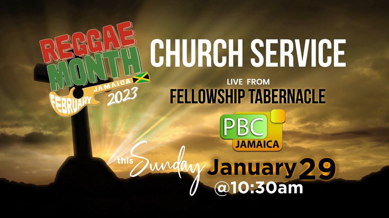 Reggae Month Church Service 2023 [1/29/2023]
