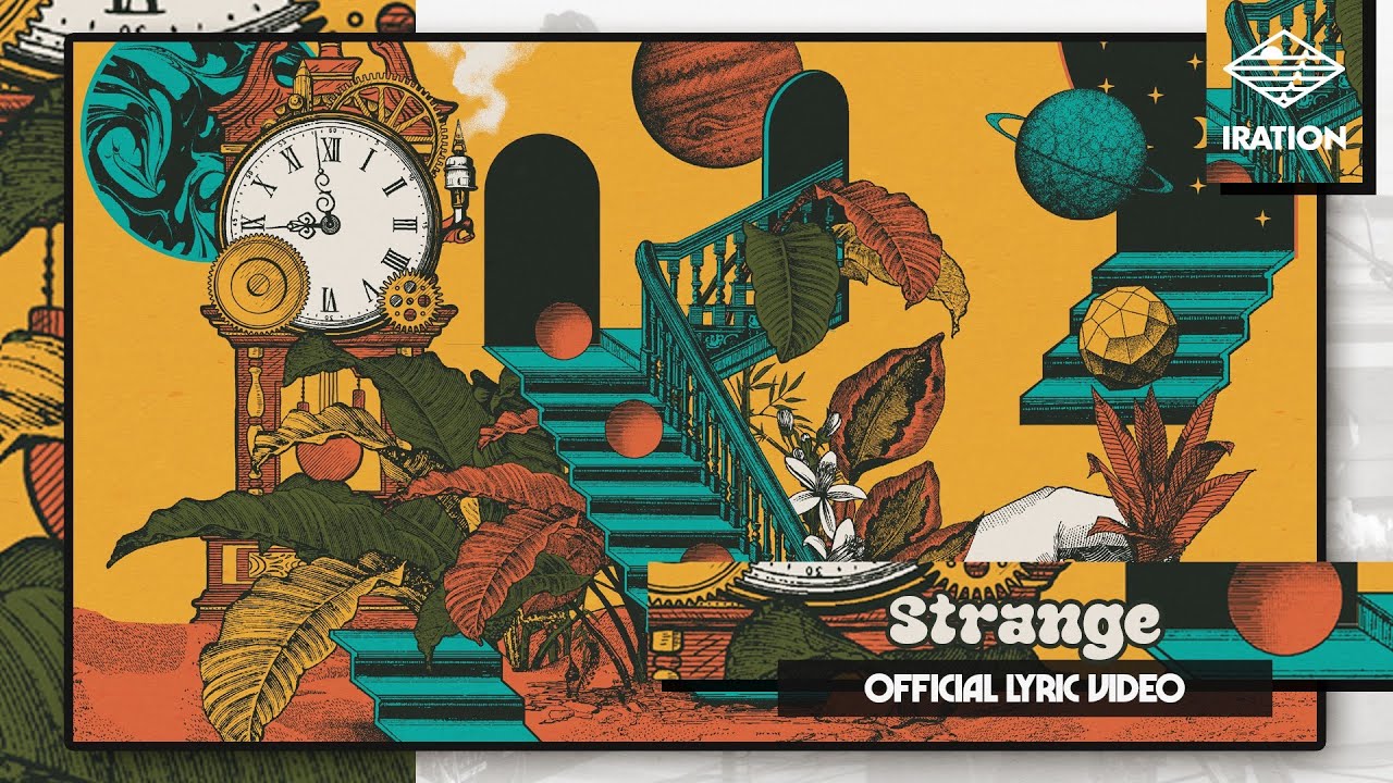 Iration - Strange (Lyric Video) [10/18/2023]