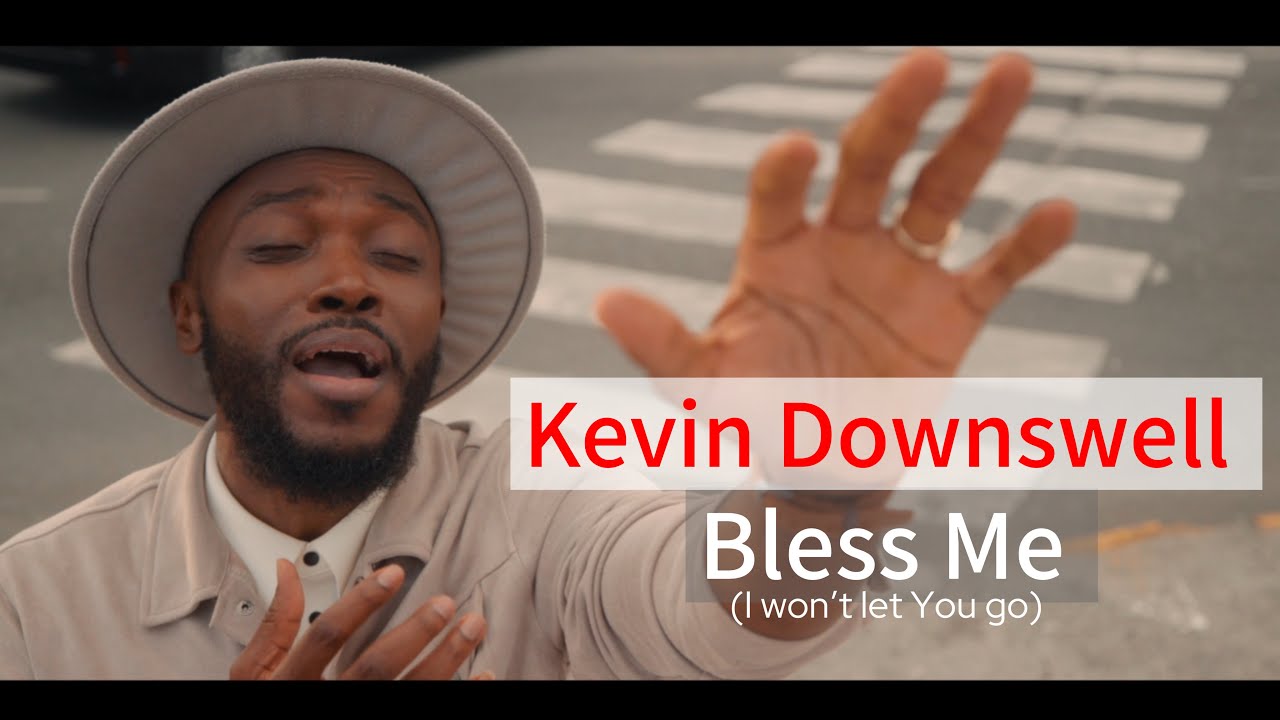 Kevin Downswell - Bless Me [9/2/2025]