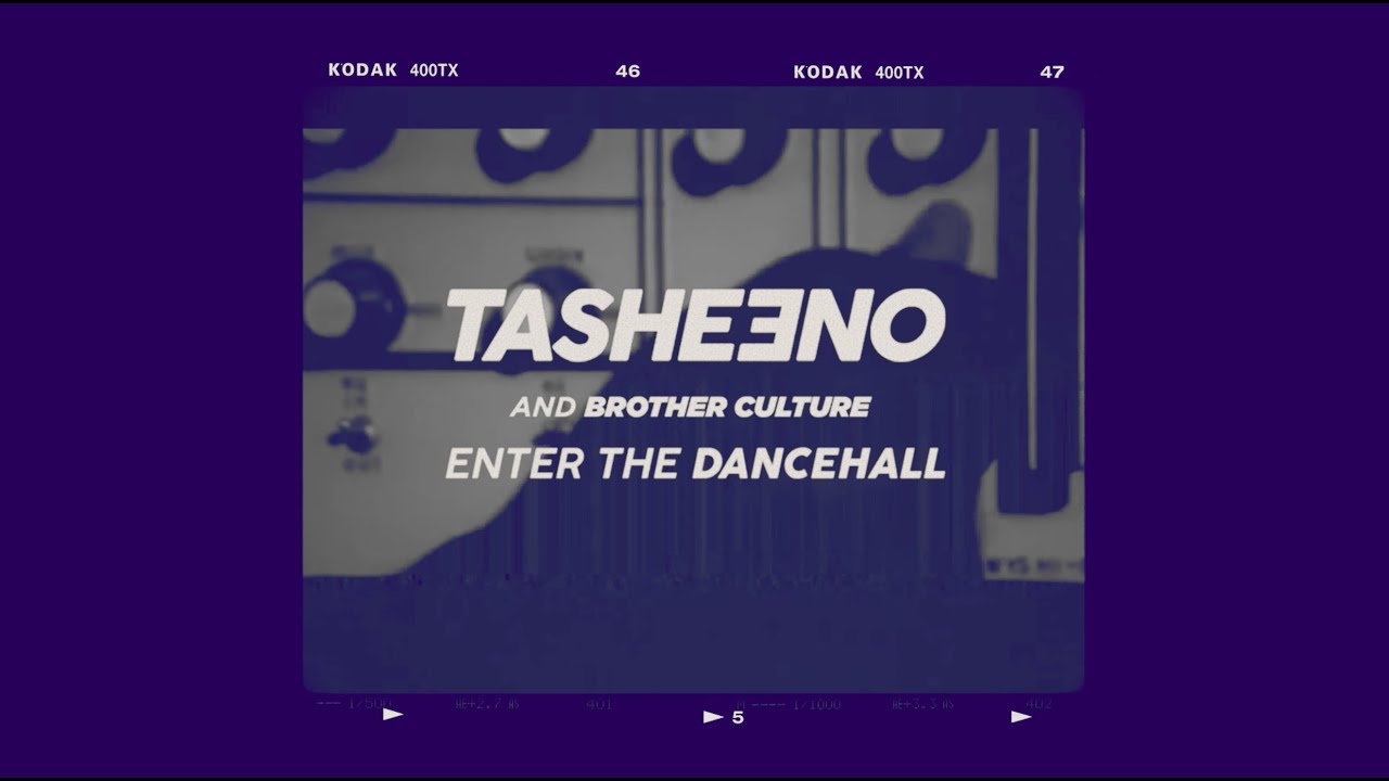 Tasheeno X Brother Culture - Enter The Dancehall [12/3/2023]