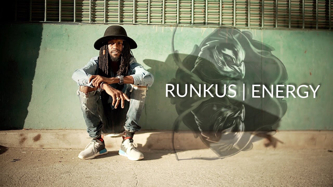 Runkus - Energy [1/18/2019]