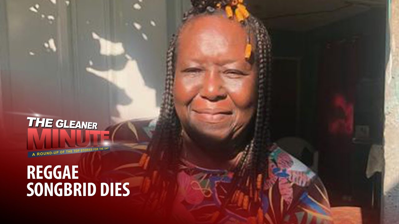 Yvonne Sterling Has Died (Gleaner Minute) [1/18/2021]