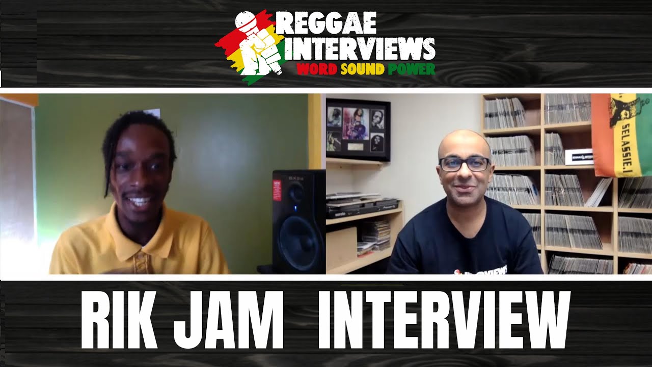Rik Jam @ Reggae Interviews [2/19/2021]