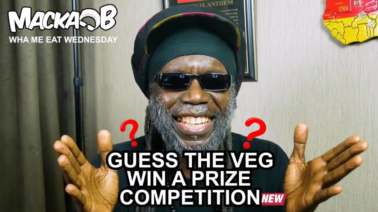 Macka B's Wha Me Eat Wednesdays - Guess The Veg Win A Prize Competition [5/8/2019]