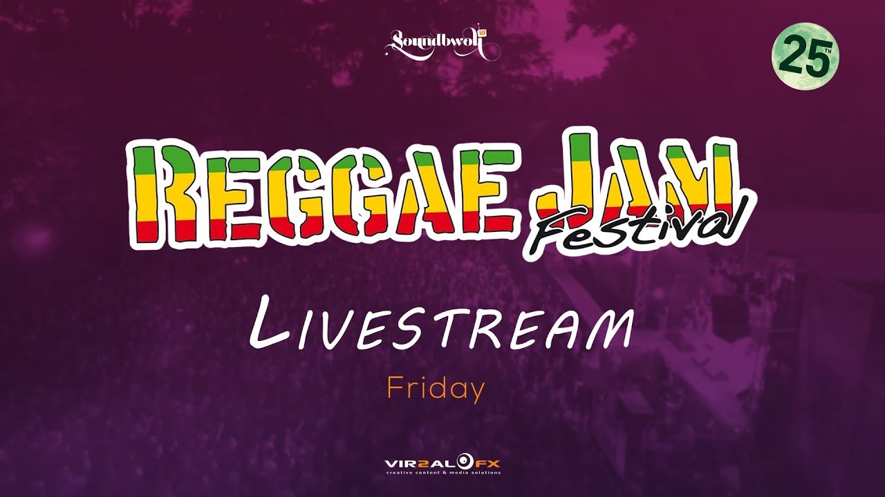 Reggae Jam 2018 - Live Stream (Day One) [8/3/2018]