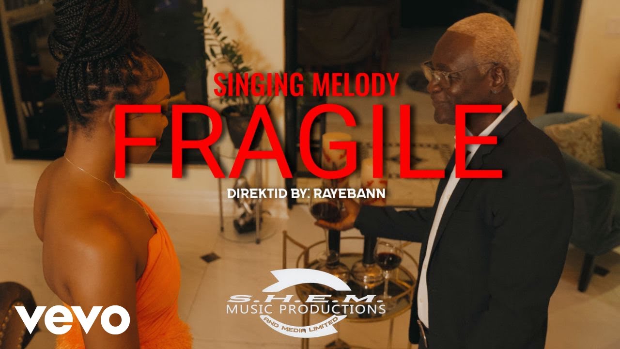 Singing Melody - Fragile [1/8/2024]