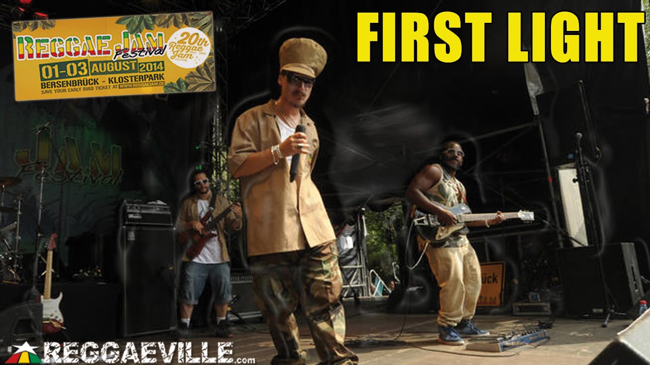 First Light @ Reggae Jam 2014 [8/2/2014]