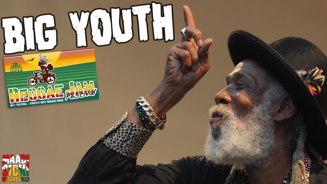 Big Youth @ Reggae Jam 2016 [7/29/2016]