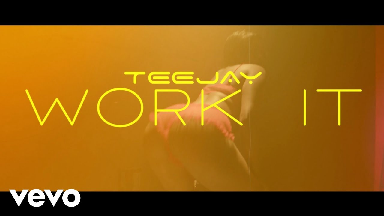 Teejay x Panta Son - Work It (Lyric Video) [2/24/2022]
