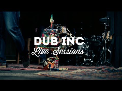 Live Session: Dub Inc - Paradise [6/23/2013]
