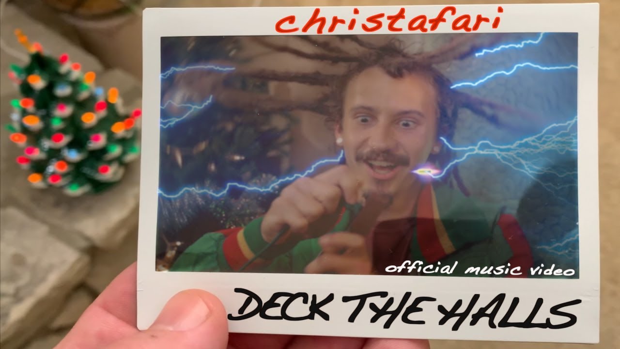 Christafari - Deck The Halls [12/5/2020]