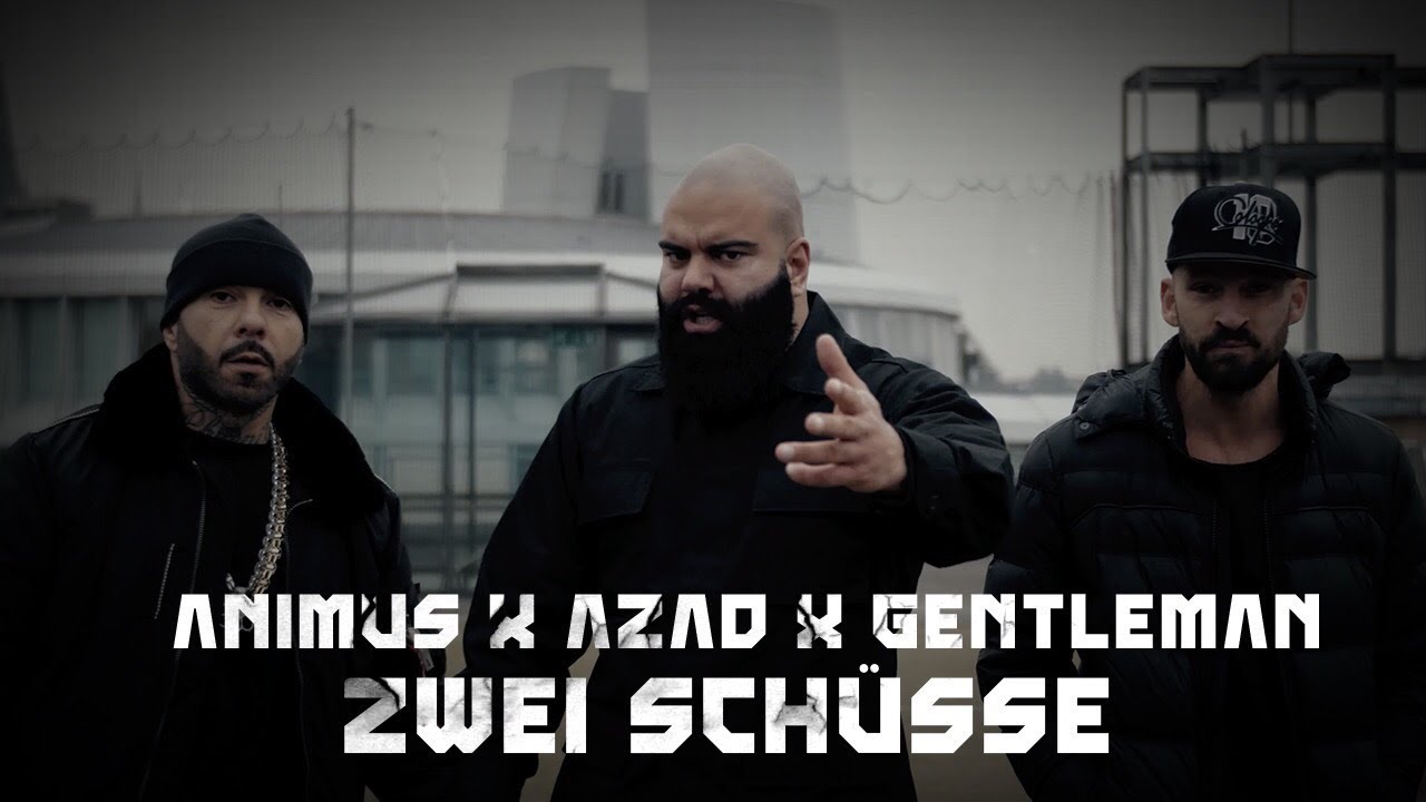 Animus feat. Azad & Gentleman - Zwei Schüsse [12/29/2017]