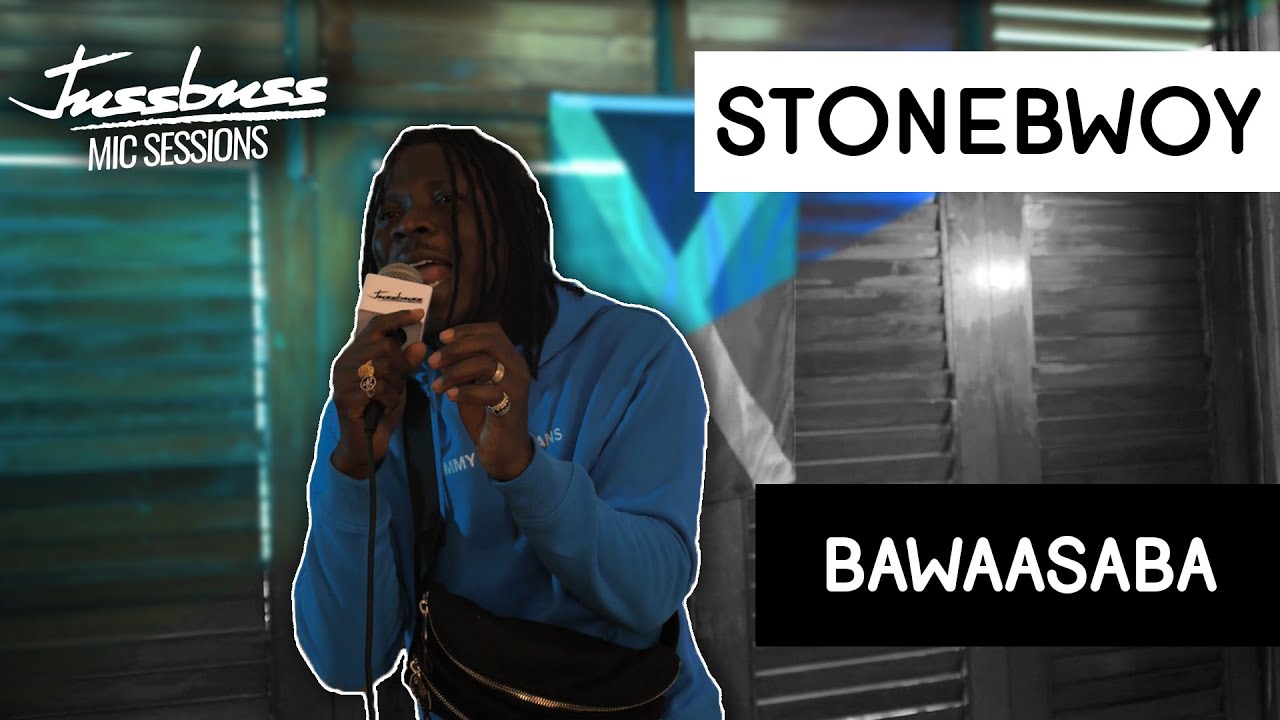 Stonebwoy - Bawasaaba @ Jussbuss Mic Sessions [7/31/2019]