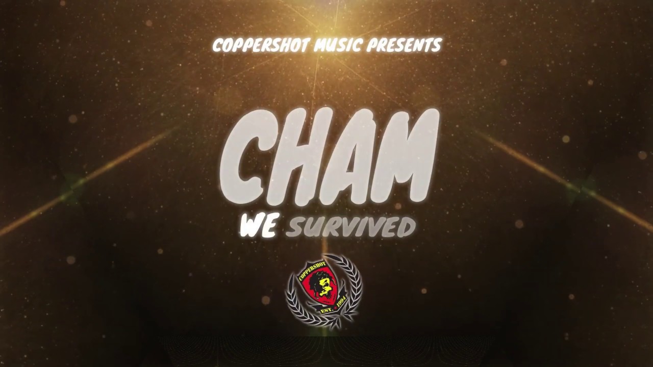 Cham - We Survived (Lyric Video) [10/8/2019]