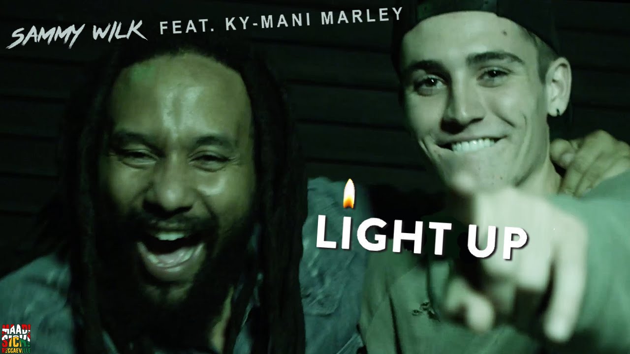 Sammy Wilk feat. Ky-Mani Marley - Light Up [7/13/2016]