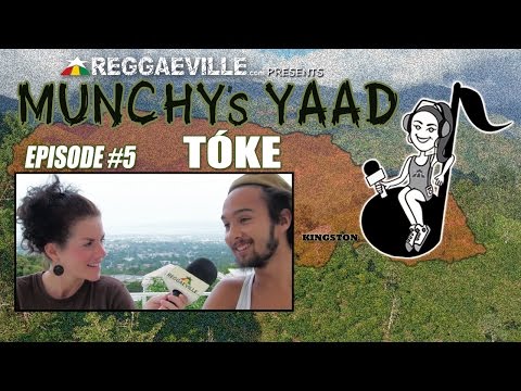 Tòke @ Munchy's Yaad - Episode #5 [6/12/2015]