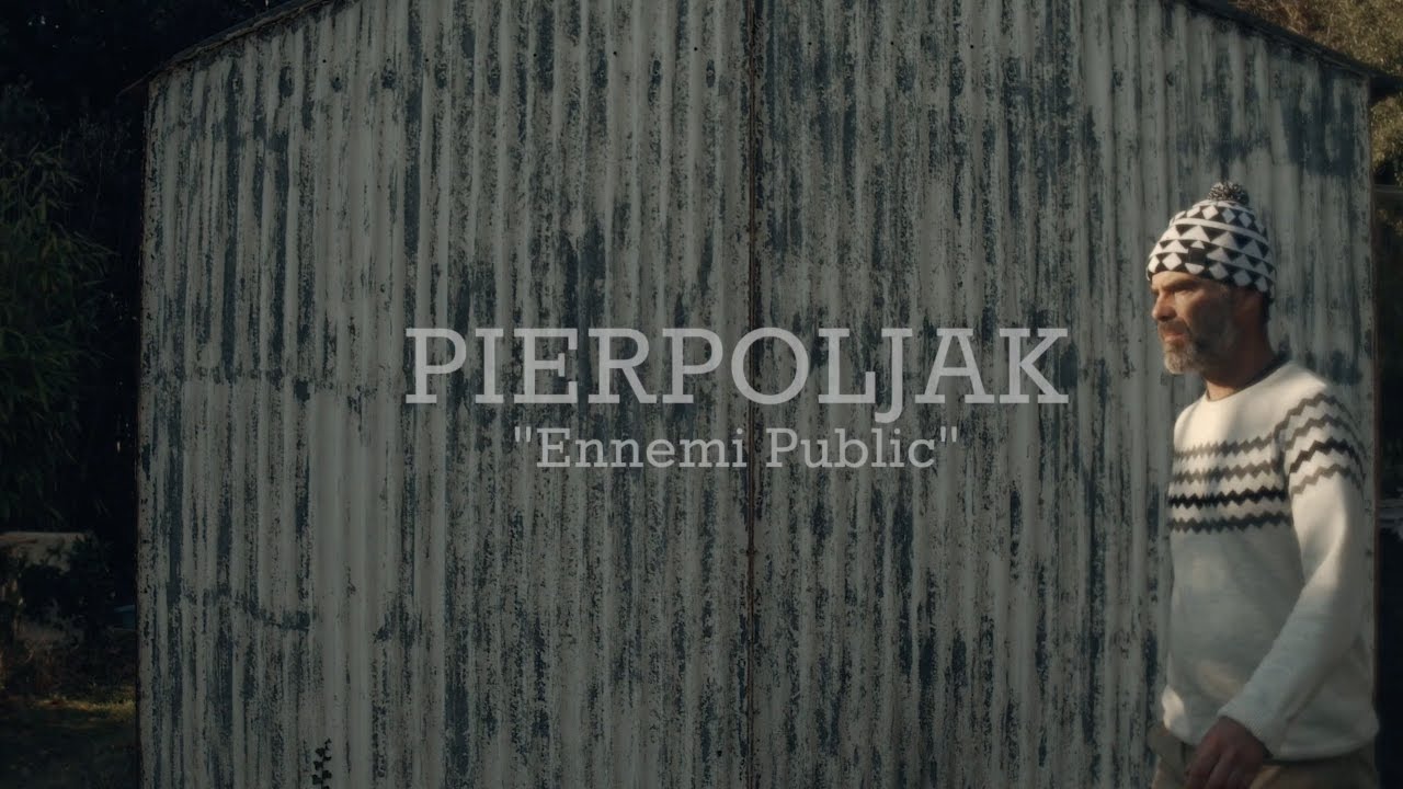 Pierpoljak - Ennemi Public [4/28/2017]