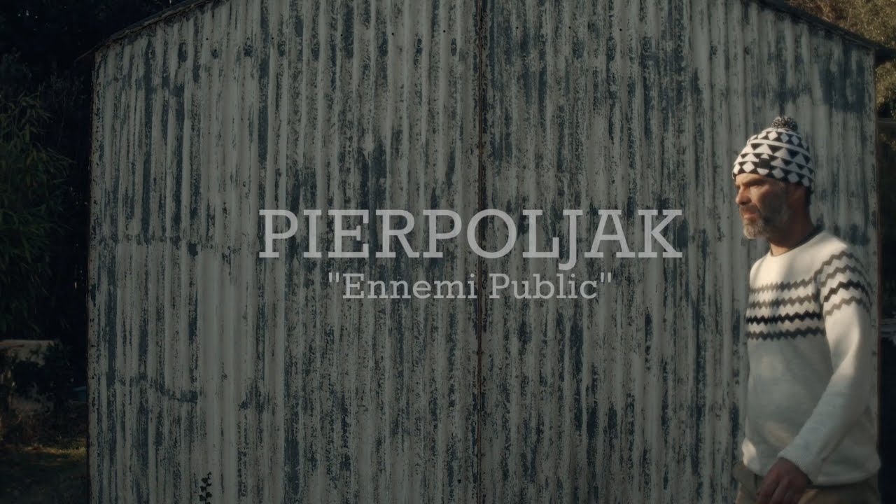 Video Pierpoljak Ennemi Public 4 28 17