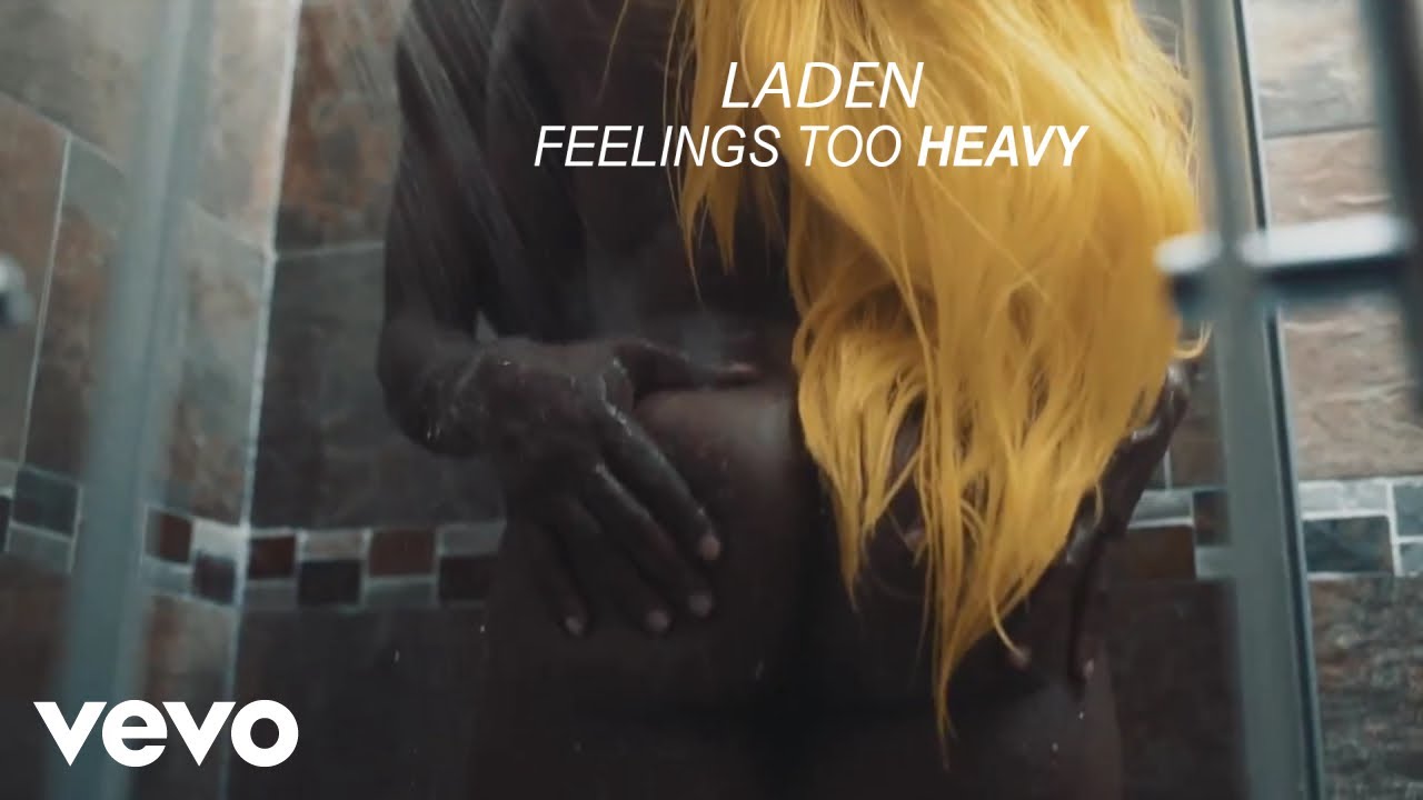Laden - Feelings Too Heavy [3/30/2019]